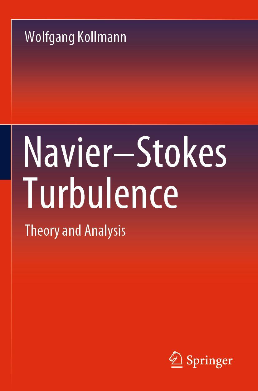 预订Navier-Stokes Turbulence: Theory and Analysis (2