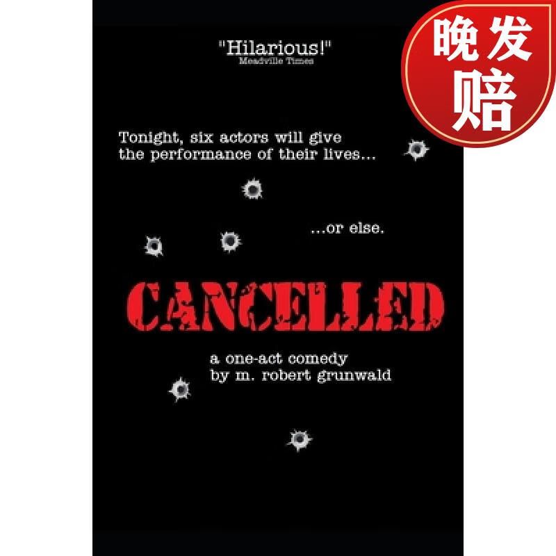 【4周达】cancelled: a one-act comedy