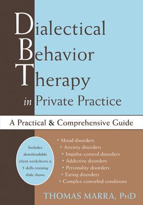 预订dialectical behavior therapy in private practice: a