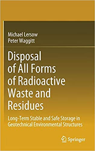 预订 disposal of all forms of radioactive waste and residues
