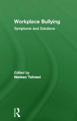 预订 workplace bullying: symptoms and solutions
