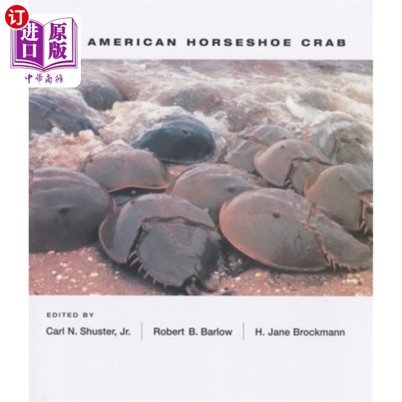 海外直订the american horseshoe crab 美国马蹄蟹