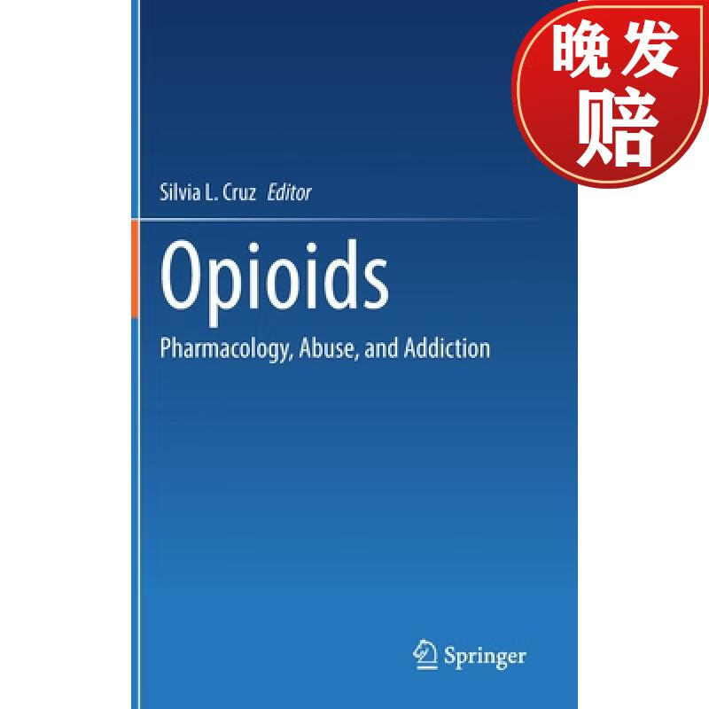 【4周达】opioids : pharmacology, abuse, and addiction