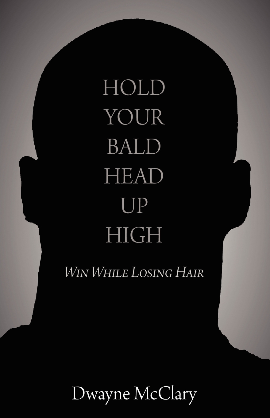 【预售 按需印刷】hold your bald head up high