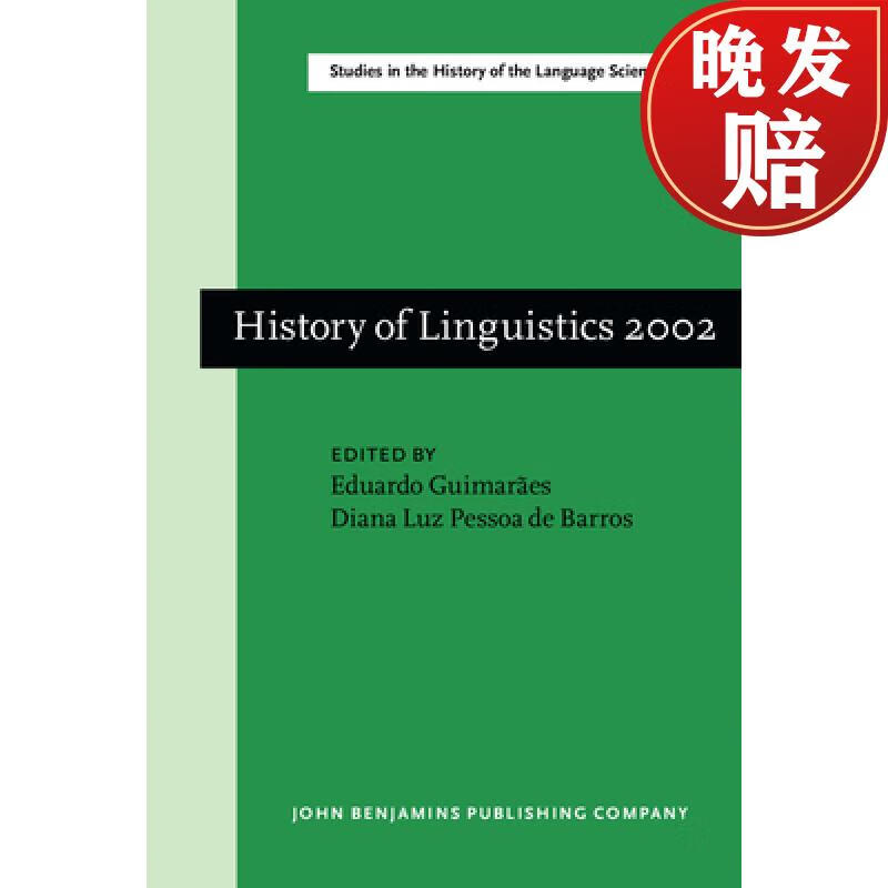 【4周达】history of linguistics 2002: selected papers from the