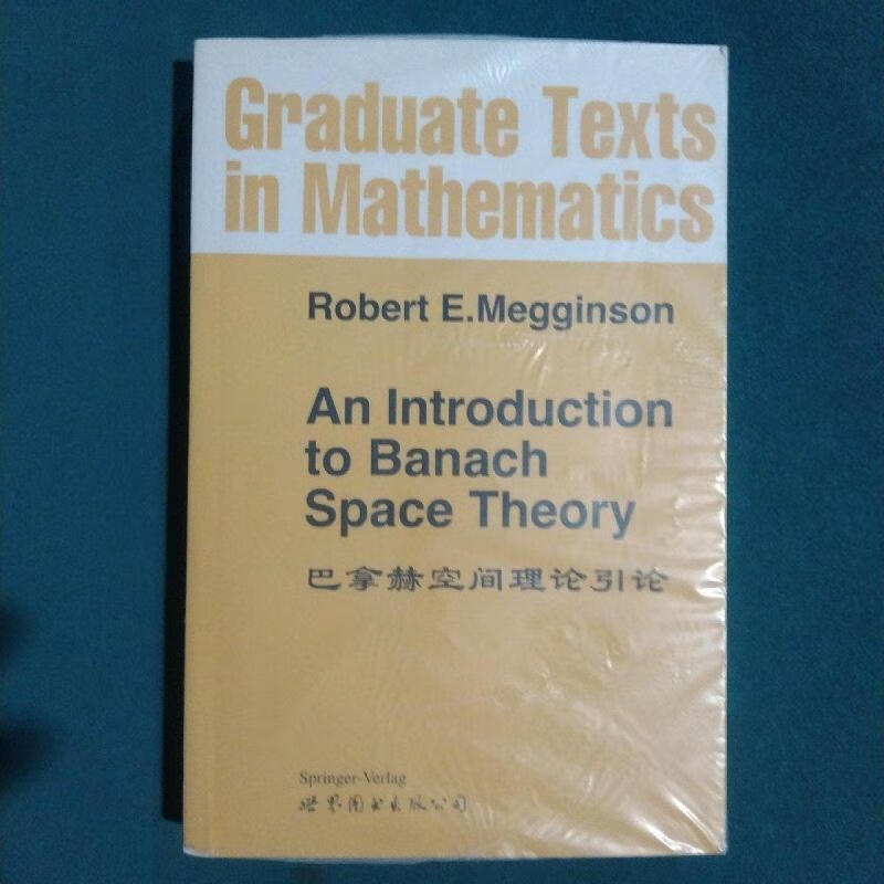 gtm 183巴拿赫空间理论引论(*)r.e.megginson世界图书出版公