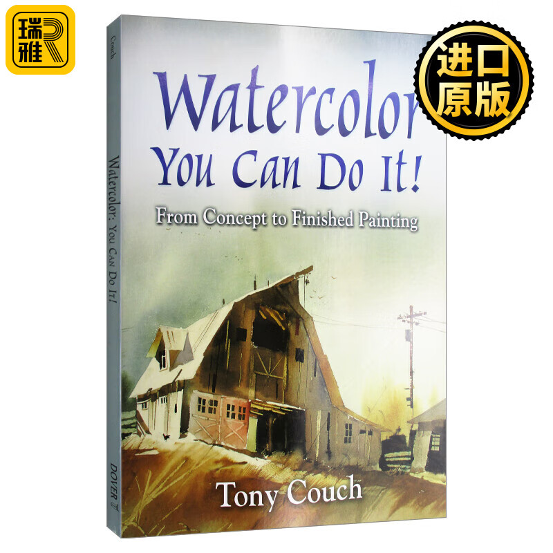 watercolor 水彩:你能做到!从概念到完成的绘画 英文原版 进口原版
