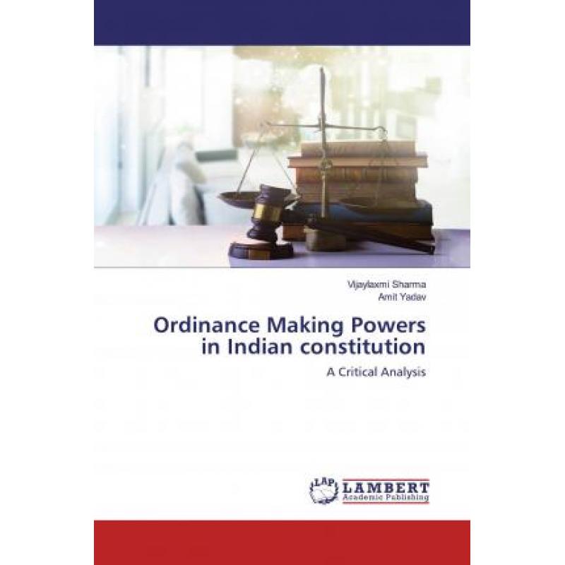 【4周达】ordinance making powers in indian constitution