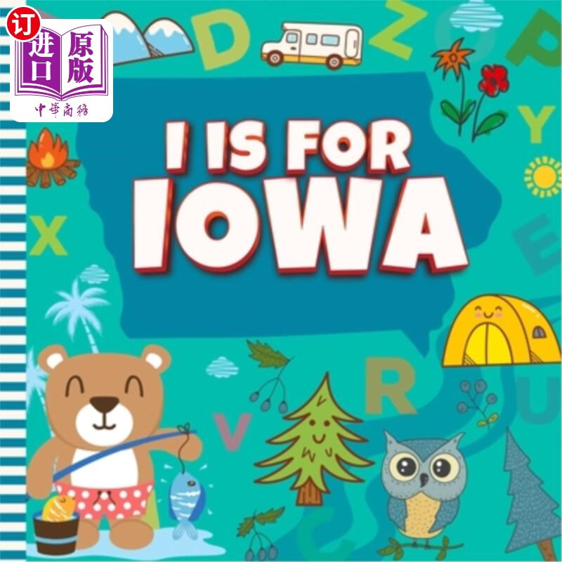 海外直订i is for iowa: the hawkeye state alphabet book for kids