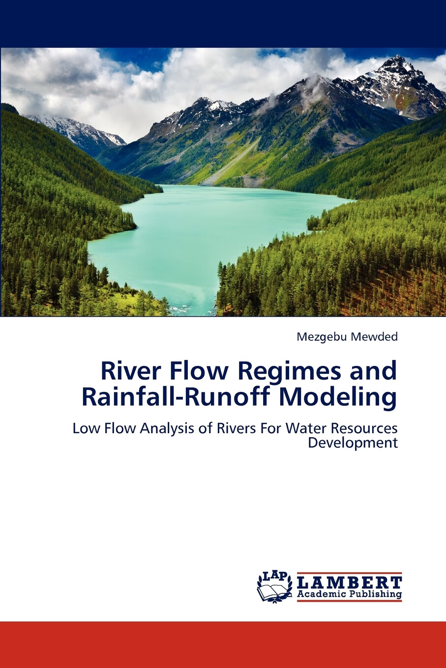【预售按需印刷】river flow regimes and rainfall-runoff modeling