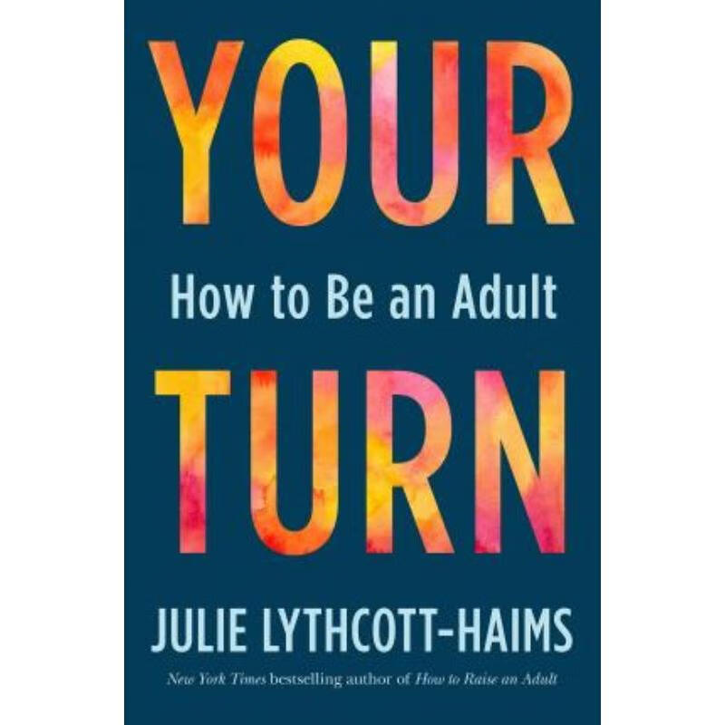 预订your turn:how to be an adult