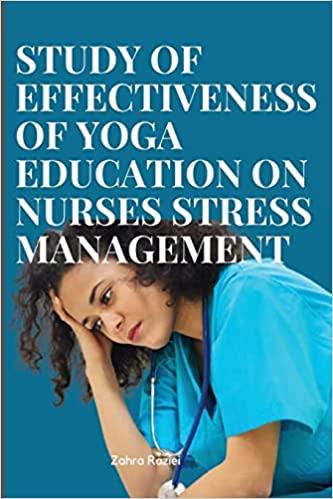 预订 effectiveness of yoga education on nurses stress management