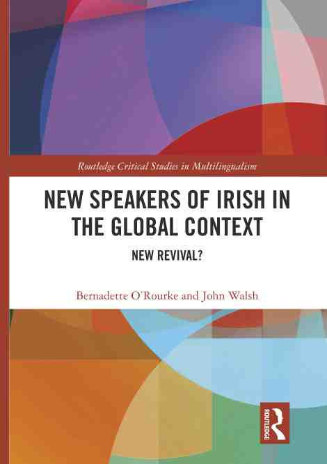预售 按需印刷 new speakers of irish in the global context