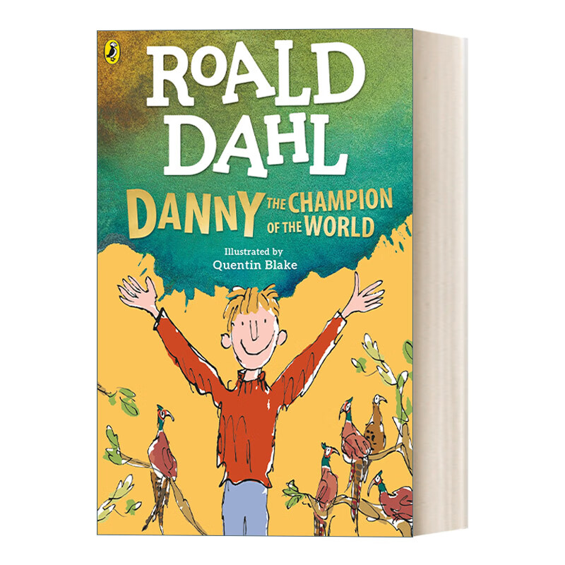 英文原版 世界冠军丹尼 罗尔德达尔系列 新版 danny the champion of