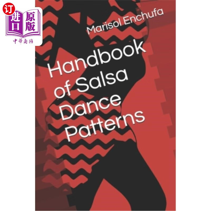 海外直订handbook of salsa dance patterns 萨尔萨舞模式手册