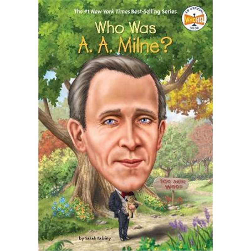 WHO WAS A. A. MILNE?