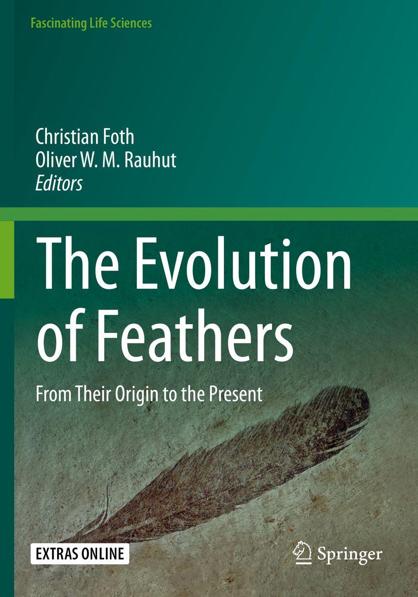 预订The Evolution of Feathers: From Their Origin to