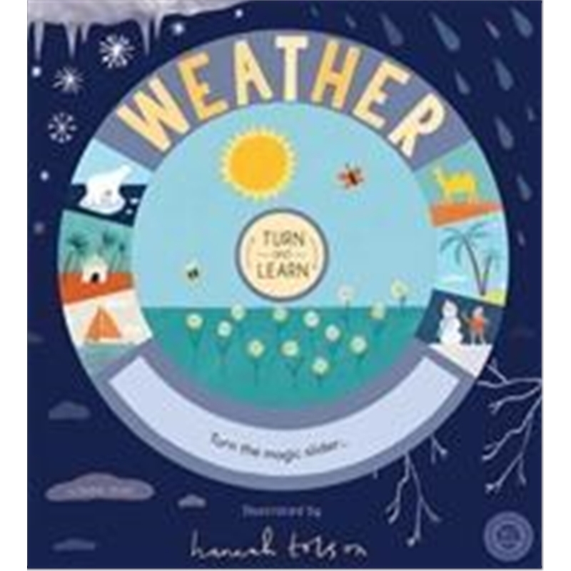 Turn and Learn: Weather