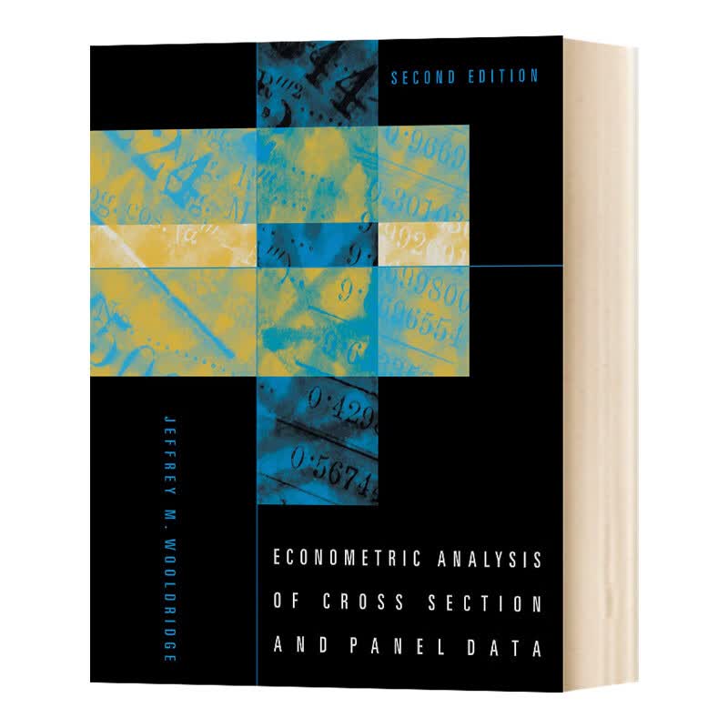 Econometric Analysis of Cross Section and Panel Data 截面和面板数据的计量经济学分析 第二版 英文原版 英文版 精装