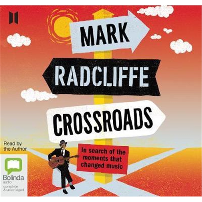 预订crossroads:in search of the moments that changed