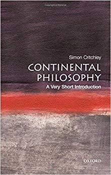 Continental Philosophy: A Very Short 欧陆哲学（牛津通识读本）英文原版 哲学理论