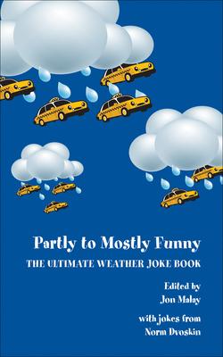 预订partly to mostly funny: the ultimate weather jok