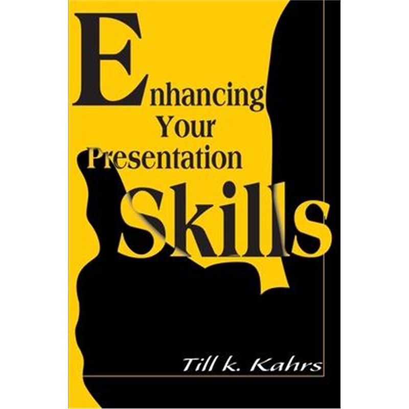 预订enhancing your presentation skills