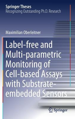 预订Label-Free and Multi-Parametric Monitoring of Ce