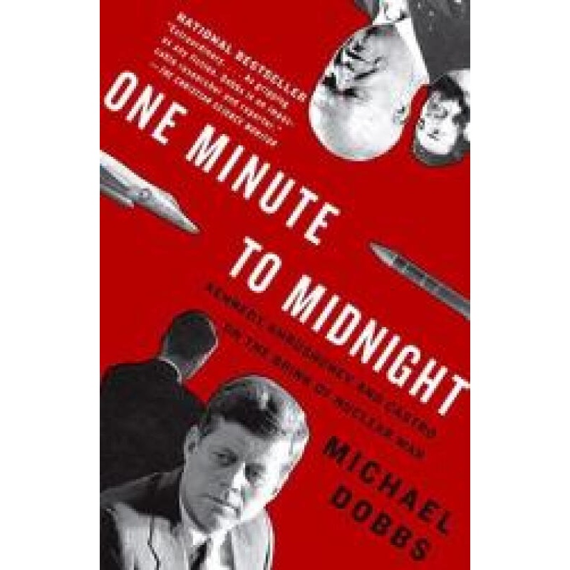 One Minute to Midnight: Kennedy, 英文原版 历史