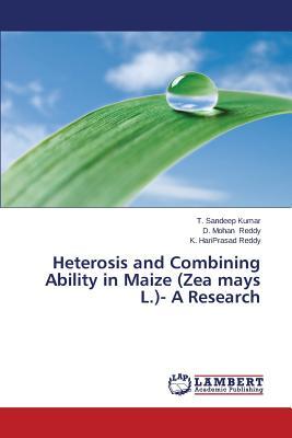 预订heterosis and combining ability in maize (zea ma