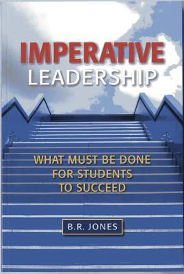 预订 imperative leadership: what must be done for students to