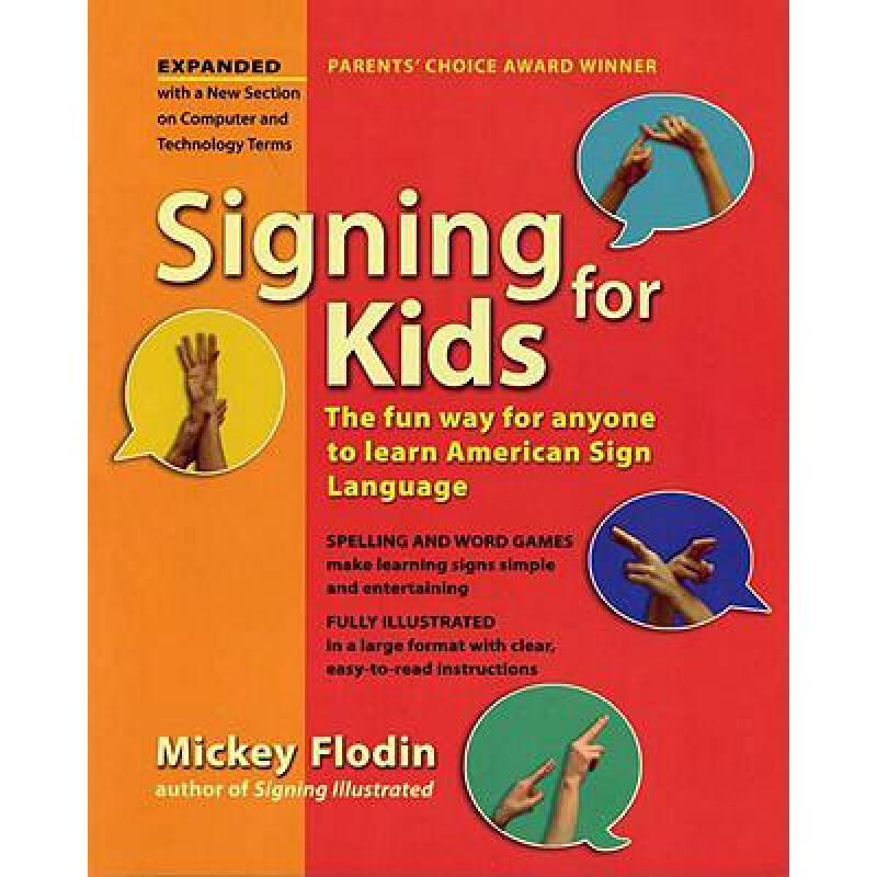 预订 signing for kids: the fun way for anyone to . 英文原版