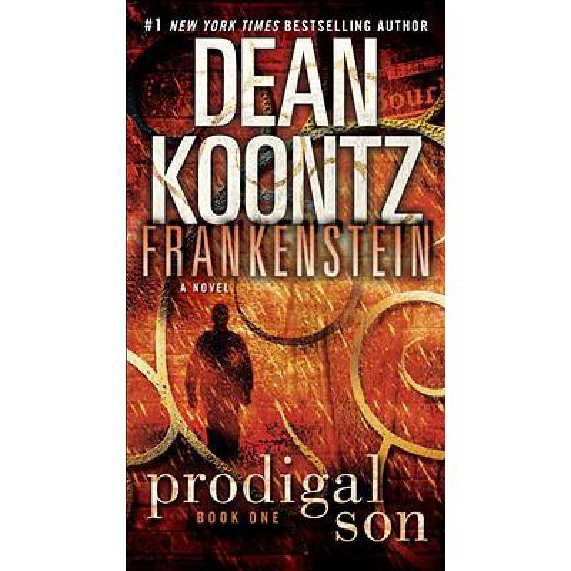 frankenstein: prodigal son 英文原版 惊悚恐怖小说 dean koontz