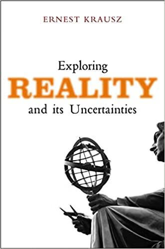 预订 exploring reality and its uncertainties