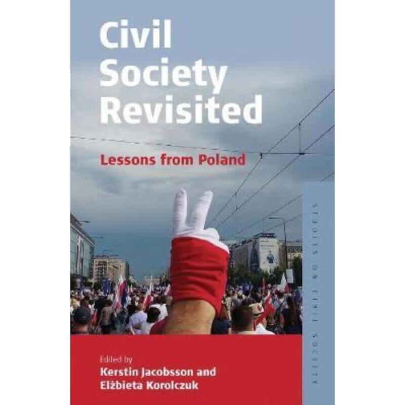 预订civil society revisited:lessons from poland
