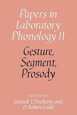 预订 gesture, segment, prosody
