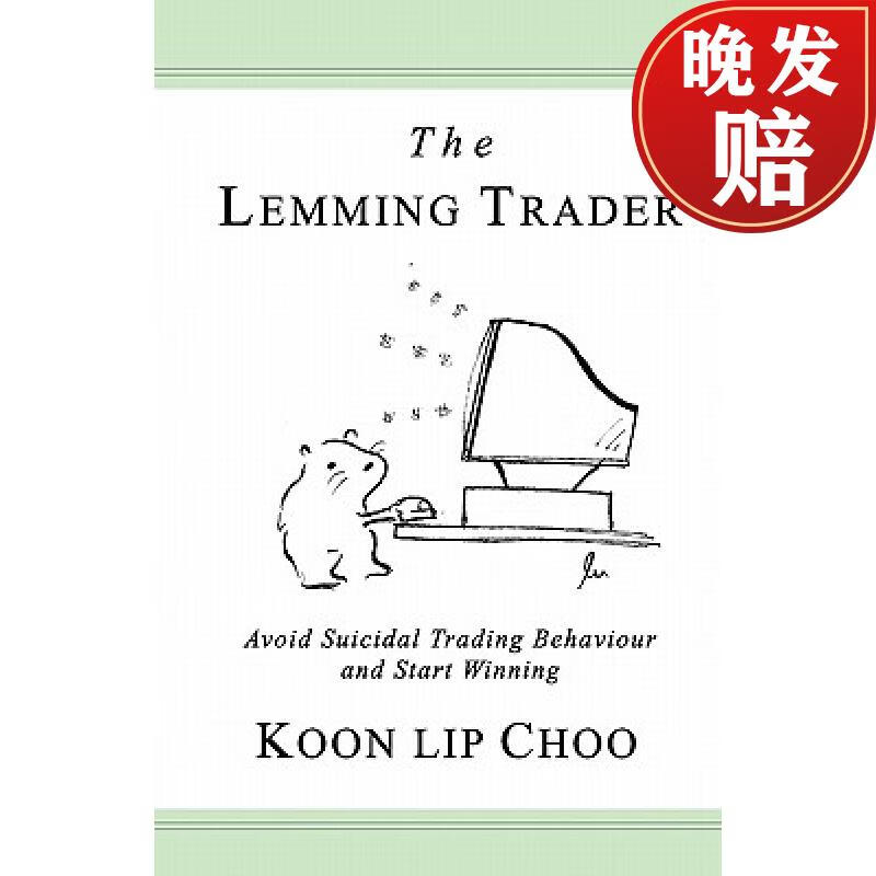 预订 the lemming trader: avoid suicidal trading behaviour and