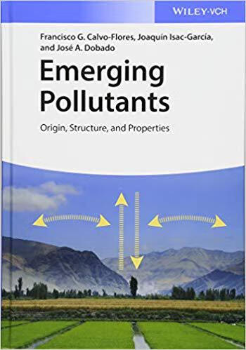 预订 emerging pollutants - origin, structure and properties