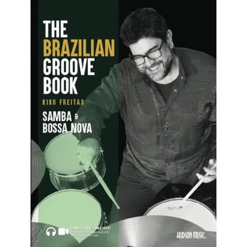 预订 The Brazilian Groove Book: Samba & Bossa Nov...