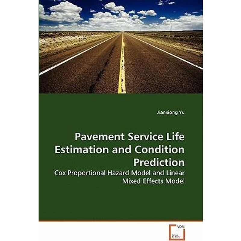 按需印刷 pavement service life estimation and condition