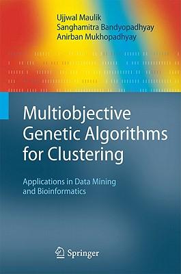 预订Multiobjective Genetic Algorithms for Clustering