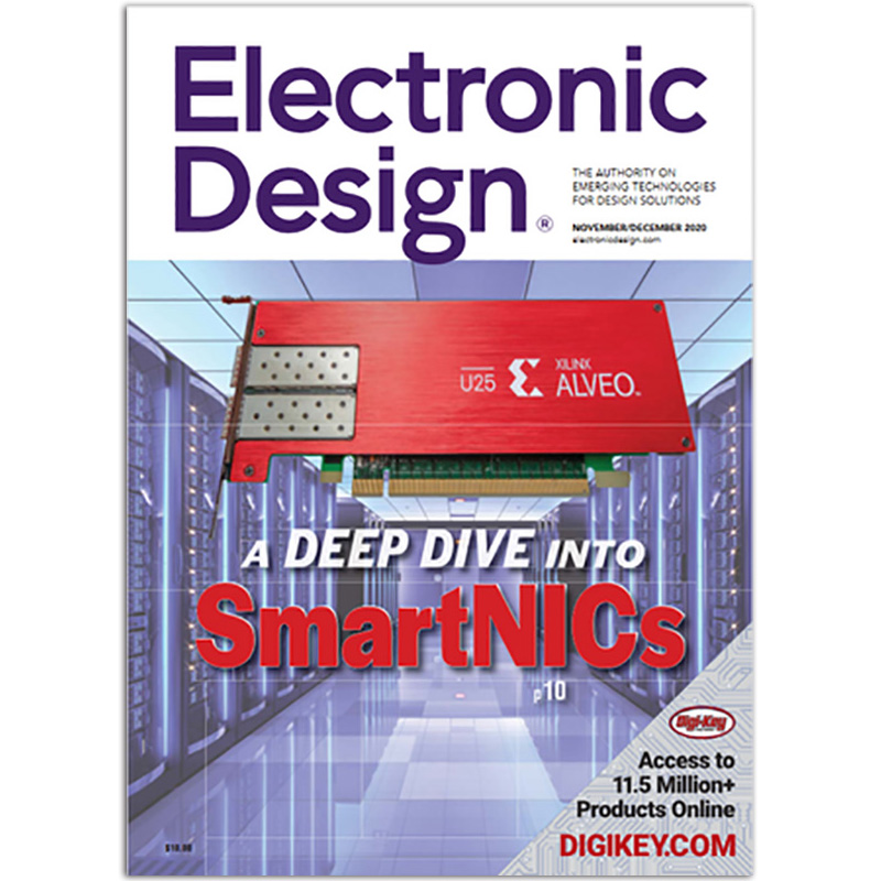 【单期可选】Electronic Design 电子产品设计杂志 2020/21/22年月合刊 2020年11/12月合刊