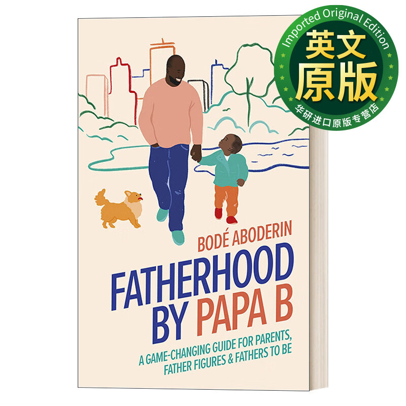 fatherhood by papa b 英文原版 为父之道 精装 英文版 进口英语原版