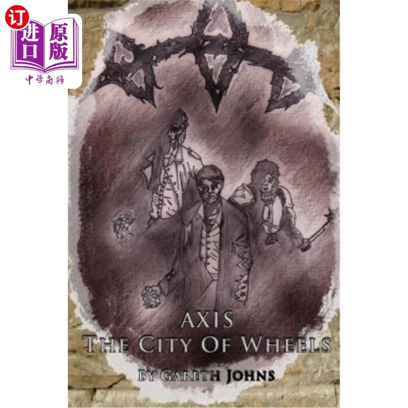 海外直订axis: the city of wheels 轴心国:车轮之城