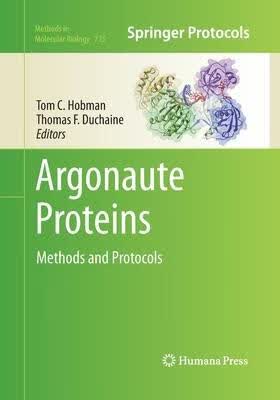 预订Argonaute Proteins: Methods and Protocols