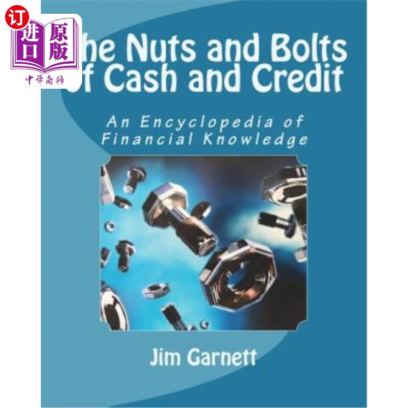 credit: an encyclopedia of financial kn 《现金和信贷的具体细节