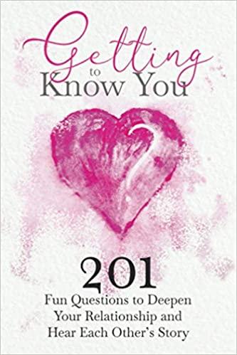 预订getting to know you: 201 fun questions to deepen