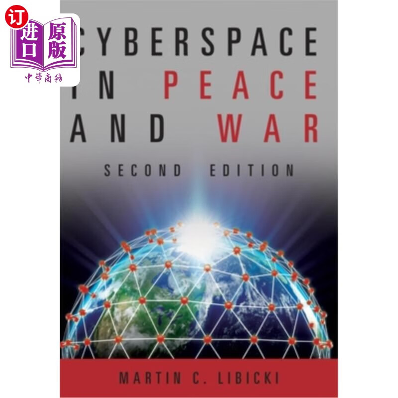 海外直订cyberspace in peace and war, second edition 和平与战争中