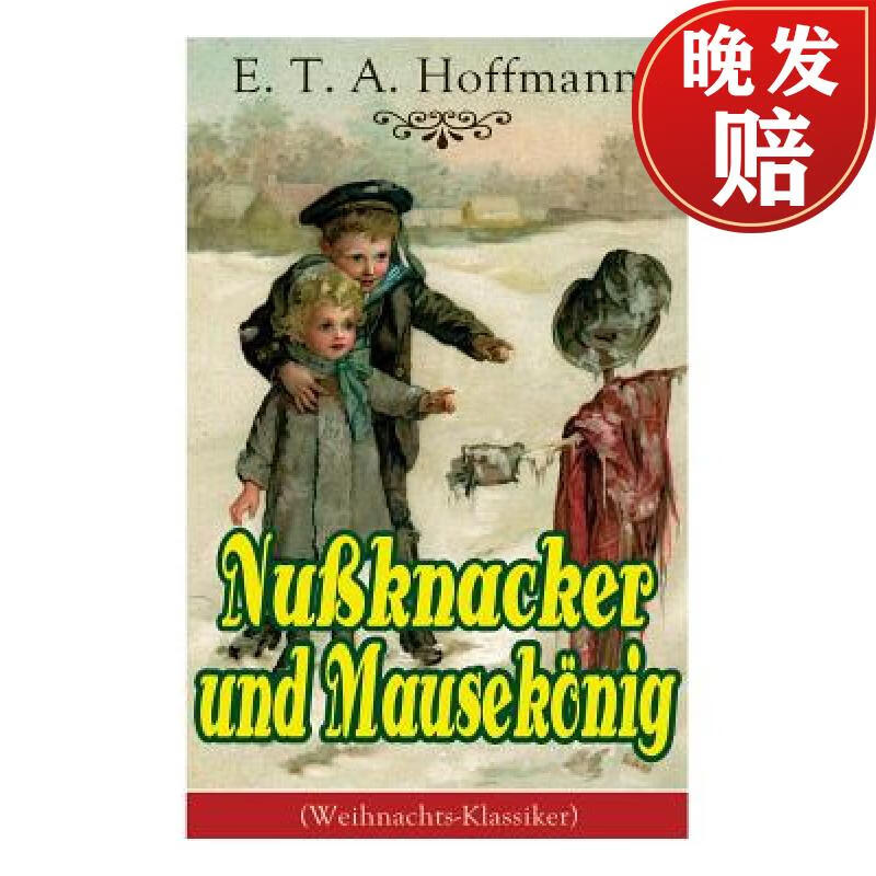 预订 nussknacker und mausekonig (weihnachts-klassiker): ein
