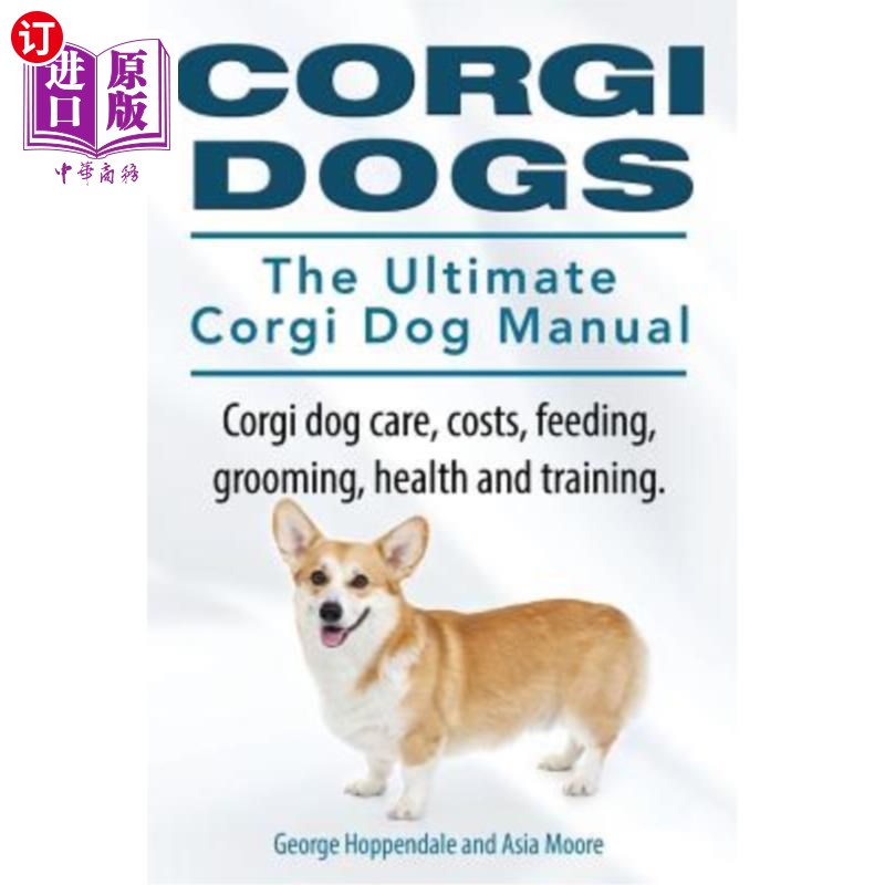 the ultimate corgi dog manual.